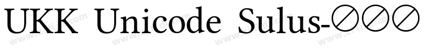 UKK Unicode Sulus字体转换